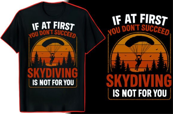 Skydiving T-Shirt Graphic Art: More Than Just a Design File